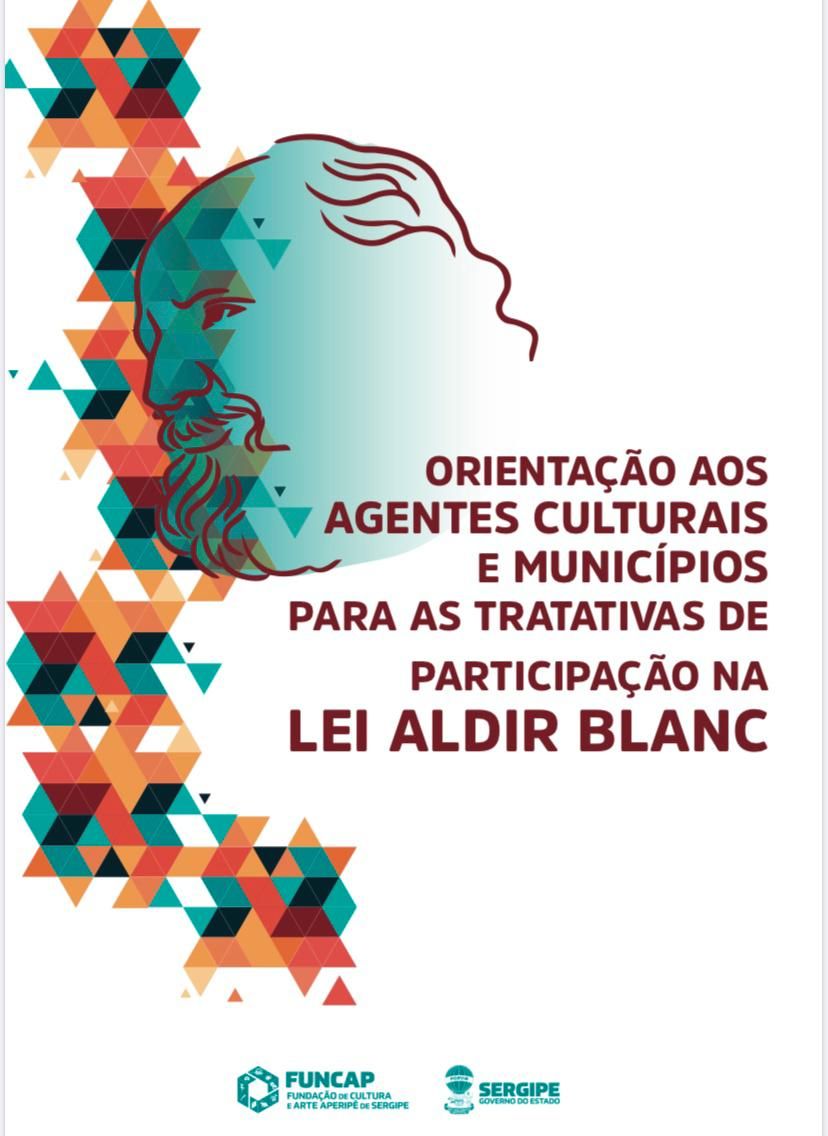 Lei Aldir Blanc: Funcap anuncia cartilha de orientação aos agentes culturais e municípios